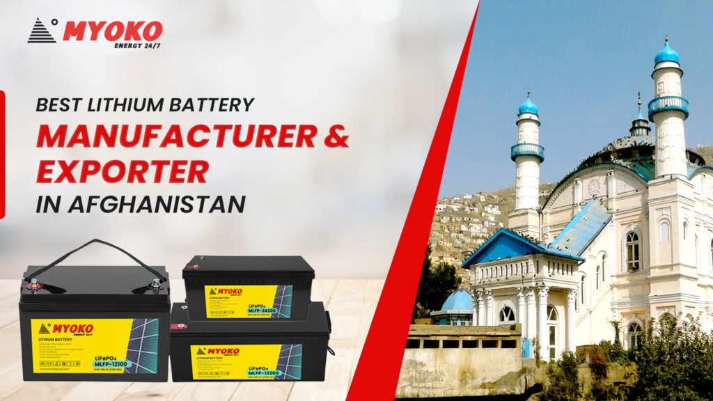 Best Lithium Battery Manufacturer & Exporter in Afghanistan (2)